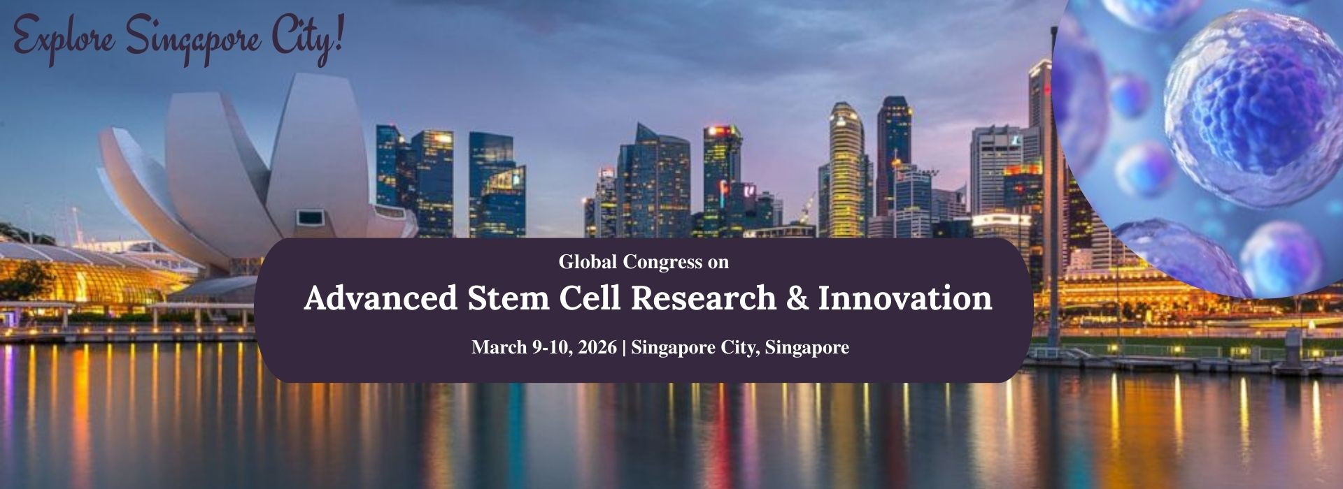 Global Congress on Advanced Stem Cell Research & Innovation